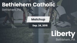 Matchup: Bethlehem Catholic vs. Liberty  2016