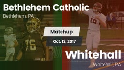 Matchup: Bethlehem Catholic vs. Whitehall  2017