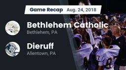 Recap: Bethlehem Catholic  vs. Dieruff  2018