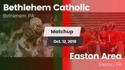 Matchup: Bethlehem Catholic vs. Easton Area  2018