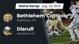 Recap: Bethlehem Catholic  vs. Dieruff  2019