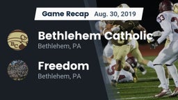 Recap: Bethlehem Catholic  vs. Freedom  2019