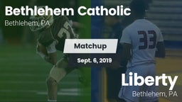 Matchup: Bethlehem Catholic vs. Liberty  2019
