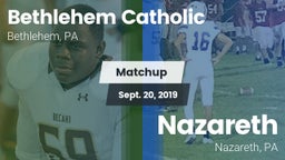 Matchup: Bethlehem Catholic vs. Nazareth  2019