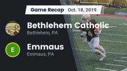 Recap: Bethlehem Catholic  vs. Emmaus  2019