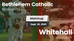 Matchup: Bethlehem Catholic vs. Whitehall  2020