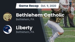 Recap: Bethlehem Catholic  vs. Liberty  2020
