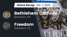 Recap: Bethlehem Catholic  vs. Freedom  2023