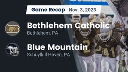 Recap: Bethlehem Catholic  vs. Blue Mountain  2023