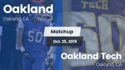 Matchup: Oakland  vs. Oakland Tech  2019