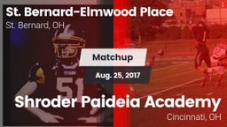 Matchup: St. Bernard-Elmwood  vs. Shroder Paideia Academy  2017