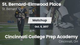 Matchup: St. Bernard-Elmwood  vs. Cincinnati College Prep Academy  2017