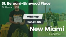 Matchup: St. Bernard-Elmwood  vs. New Miami  2018