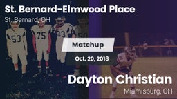 Matchup: St. Bernard-Elmwood  vs. Dayton Christian  2018