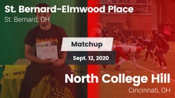 Matchup: St. Bernard-Elmwood  vs. North College Hill  2020