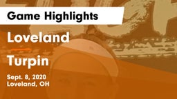 Loveland  vs Turpin  Game Highlights - Sept. 8, 2020