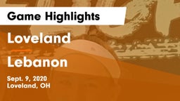Loveland  vs Lebanon   Game Highlights - Sept. 9, 2020