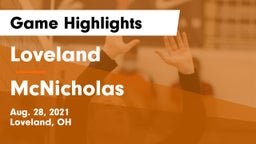 Loveland  vs McNicholas  Game Highlights - Aug. 28, 2021