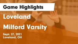 Loveland  vs Milford Varsity Game Highlights - Sept. 27, 2021