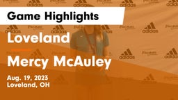 Loveland  vs Mercy McAuley Game Highlights - Aug. 19, 2023
