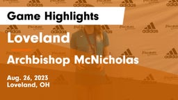 Loveland  vs Archbishop McNicholas  Game Highlights - Aug. 26, 2023
