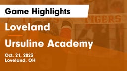 Loveland  vs Ursuline Academy Game Highlights - Oct. 21, 2023