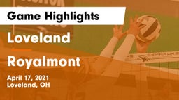 Loveland  vs Royalmont Game Highlights - April 17, 2021