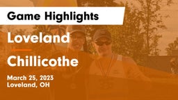 Loveland  vs Chillicothe  Game Highlights - March 25, 2023
