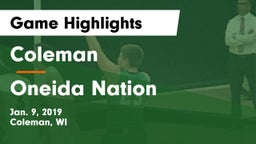 Coleman  vs Oneida Nation Game Highlights - Jan. 9, 2019