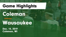 Coleman  vs Wausaukee  Game Highlights - Dec. 14, 2019