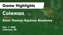 Coleman  vs Saint Thomas Aquinas Academy Game Highlights - Feb. 7, 2020