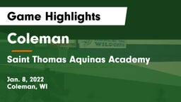 Coleman  vs Saint Thomas Aquinas Academy Game Highlights - Jan. 8, 2022