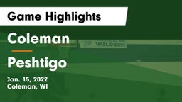 Coleman  vs Peshtigo  Game Highlights - Jan. 15, 2022