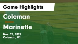 Coleman  vs Marinette  Game Highlights - Nov. 25, 2023