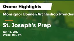 Monsignor Bonner/Archbishop Prendergast Catholic vs St. Joseph's Prep  Game Highlights - Jan 16, 2017