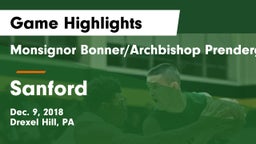Monsignor Bonner/Archbishop Prendergast Catholic vs Sanford  Game Highlights - Dec. 9, 2018