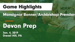 Monsignor Bonner/Archbishop Prendergast Catholic vs Devon Prep  Game Highlights - Jan. 4, 2019