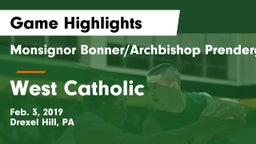 Monsignor Bonner/Archbishop Prendergast Catholic vs West Catholic  Game Highlights - Feb. 3, 2019