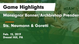 Monsignor Bonner/Archbishop Prendergast Catholic vs Sts. Neumann & Goretti  Game Highlights - Feb. 15, 2019