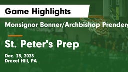 Monsignor Bonner/Archbishop Prendergast Catholic vs St. Peter's Prep  Game Highlights - Dec. 28, 2023