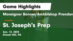 Monsignor Bonner/Archbishop Prendergast Catholic vs St. Joseph's Prep  Game Highlights - Jan. 12, 2024