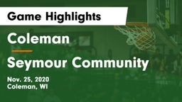 Coleman  vs Seymour Community  Game Highlights - Nov. 25, 2020