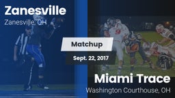 Matchup: Zanesville High vs. Miami Trace  2017
