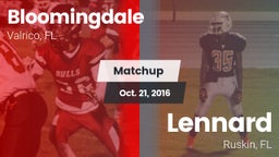 Matchup: Bloomingdale High vs. Lennard  2016