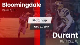 Matchup: Bloomingdale High vs. Durant  2017