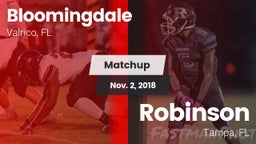 Matchup: Bloomingdale High vs. Robinson  2018