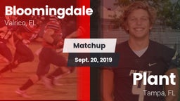 Matchup: Bloomingdale High vs. Plant  2019