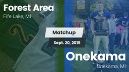 Matchup: Forest Area High vs. Onekama  2019