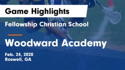 Fellowship Christian School vs Woodward Academy Game Highlights - Feb. 24, 2020