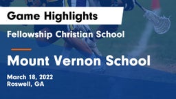 Fellowship Christian School vs Mount Vernon School Game Highlights - March 18, 2022